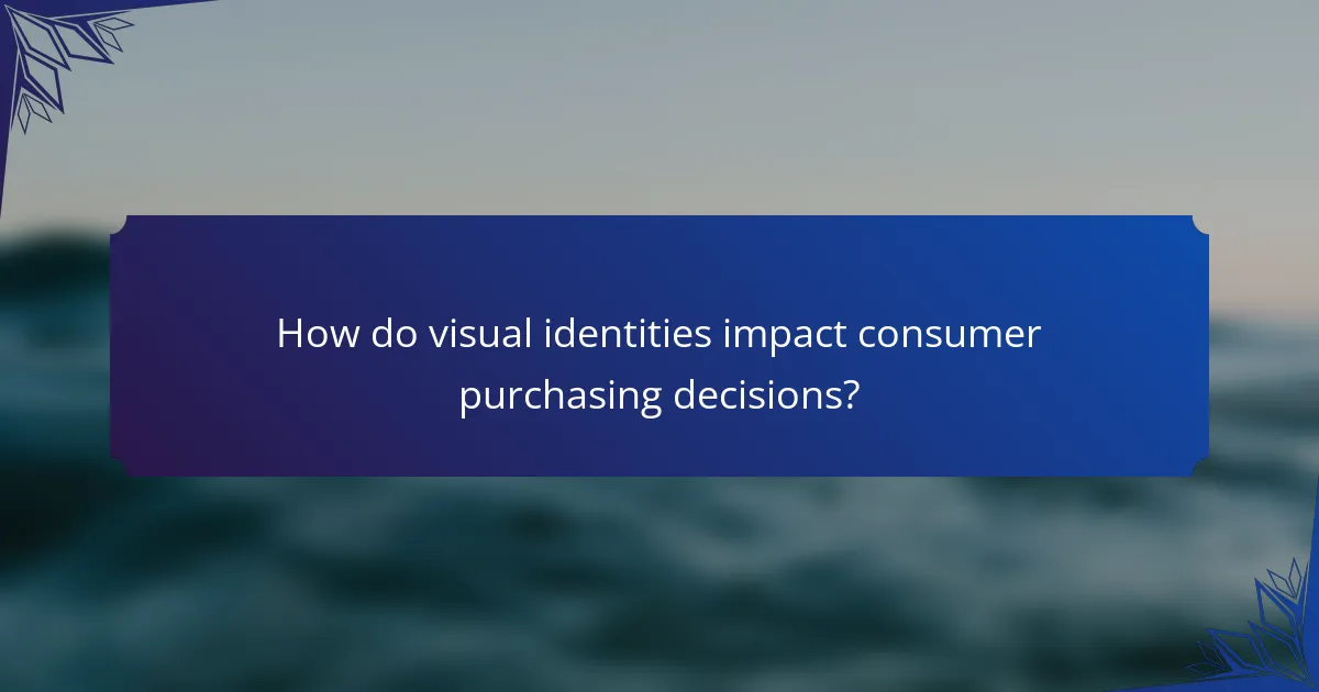 How do visual identities impact consumer purchasing decisions?