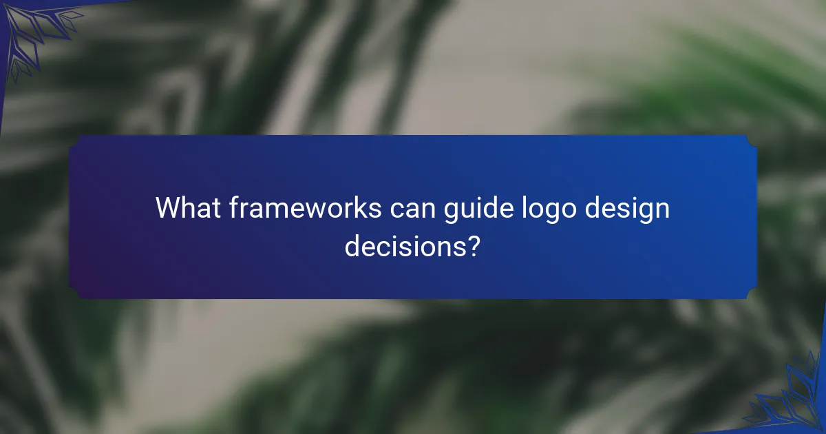 What frameworks can guide logo design decisions?